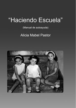 Libro “Haciendo Escuela”